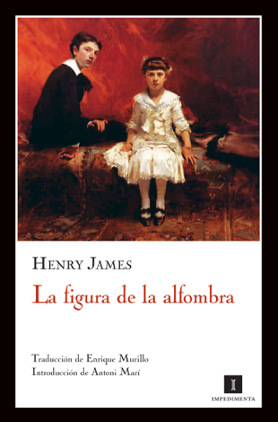 Libro La figura de la alfombra - Henry James