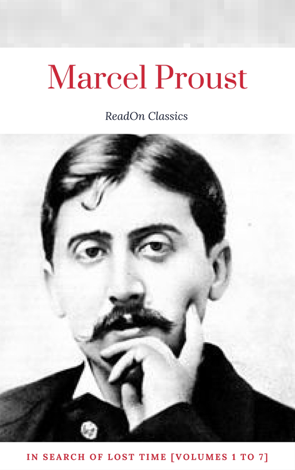 Libro Marcel Proust: In Search of Lost Time [volumes 1 to 7] (ReadOn Classics) - Marcel Proust & ReadOn Classics