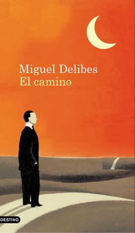 Libro El camino - Miguel Delibes