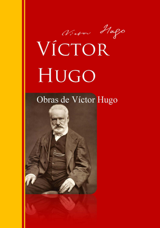 Libro Obras de Víctor Hugo - Victor Hugo