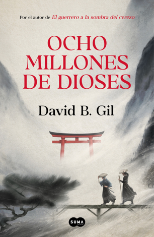 Libro Ocho millones de dioses - David B. Gil