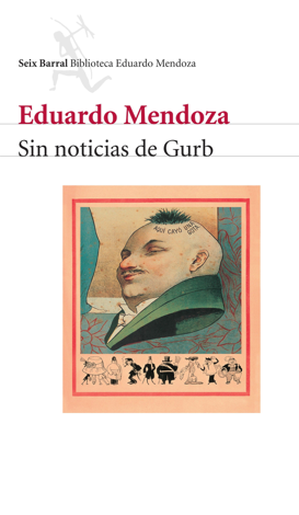 Libro Sin noticias de Gurb - Eduardo Mendoza