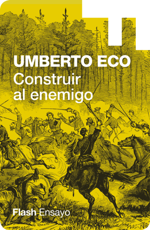 Libro Construir al enemigo (Colección Endebate) - Umberto Eco