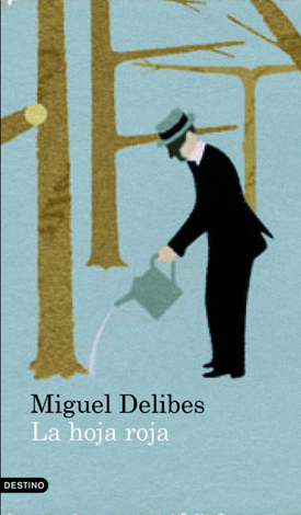 Libro La hoja roja - Miguel Delibes
