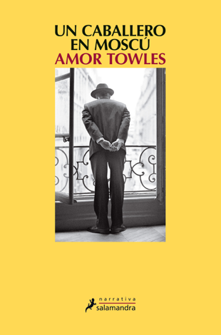 Libro Un caballero en Moscú - Amor Towles