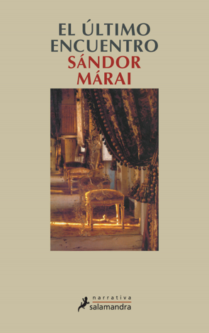 Libro El último encuentro - Sándor Márai