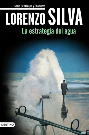 Libro La estrategia del agua - Lorenzo Silva