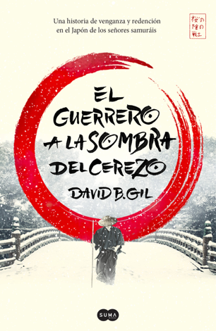 Libro El guerrero a la sombra del cerezo - David B. Gil