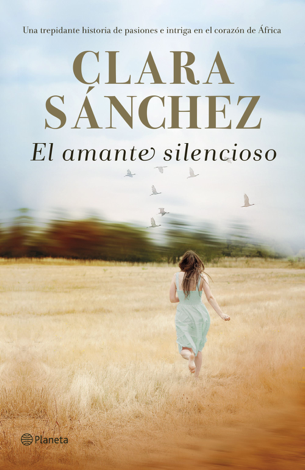 Libro El amante silencioso - Clara Sánchez