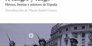 Libro A sangre y fuego - Manuel Chaves Nogales