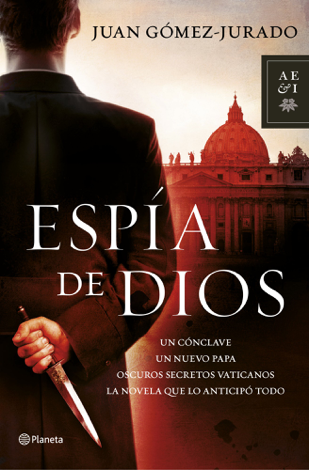 Libro Espía de Dios - Juan Gómez-Jurado