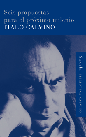 Libro Seis propuestas para el próximo milenio - Italo Calvino