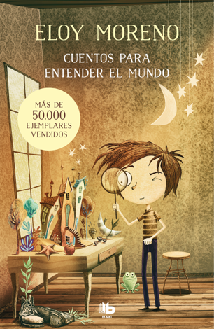 Libro Cuentos para entender el mundo - Eloy Moreno
