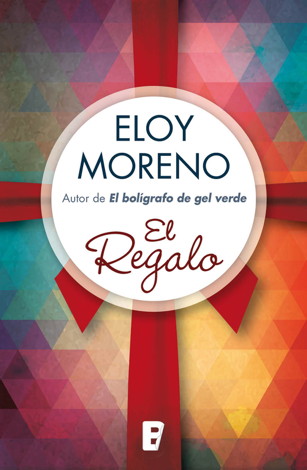 Libro El regalo - Eloy Moreno