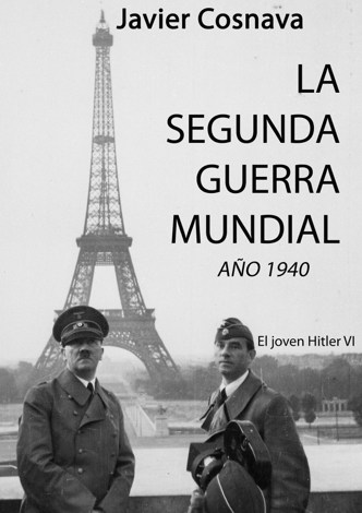 Libro El Joven Hitler 6 (La Segunda Guerra Mundial