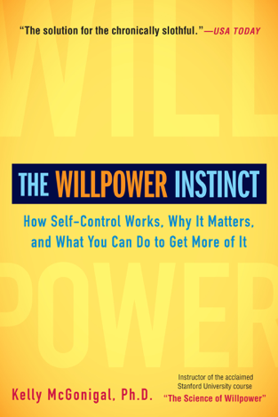 Libro The Willpower Instinct - Kelly McGonigal