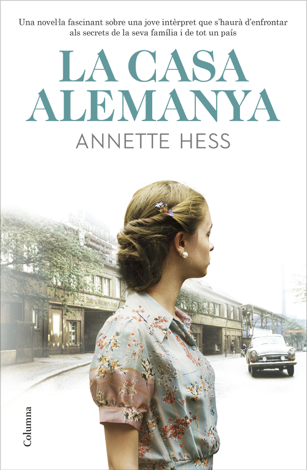Libro La Casa Alemanya - Annette Hess