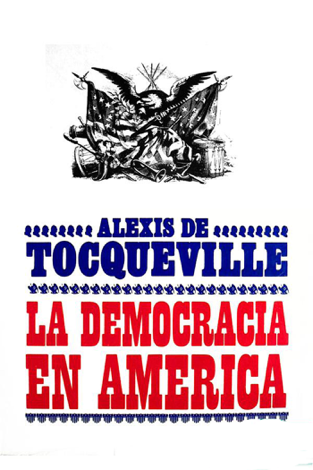 Libro La democracia en América - Alexis de Tocqueville