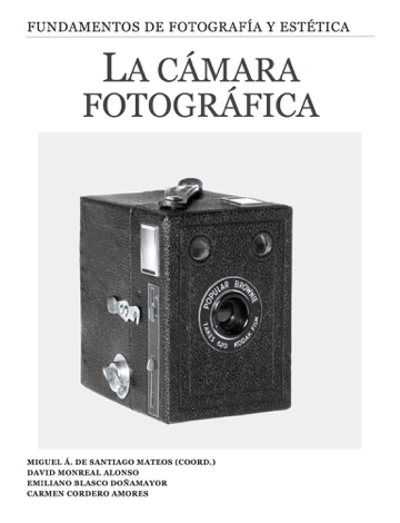 Libro Fundamentos de Fotografía y Estética - Miguel Ángel de Santiago Mateos