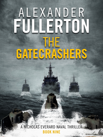 Libro The Gatecrashers - Alexander Fullerton