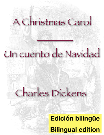 Libro A Christmas Carol (Bilingual English-Spanish) - Charles Dickens