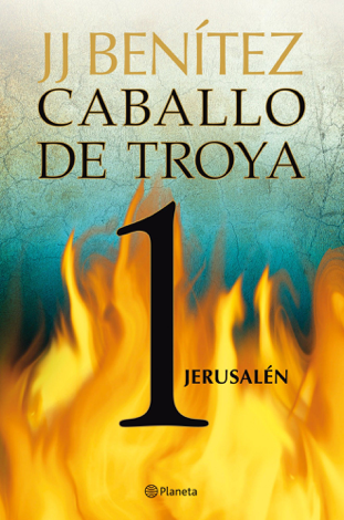 Libro Jerusalén. Caballo de Troya 1 - J. J. Benítez