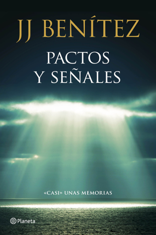 Libro Pactos y señales - J. J. Benítez
