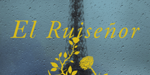 Libro El Ruiseñor - Kristin Hannah