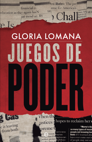 Libro Juegos de poder - Gloria Lomana