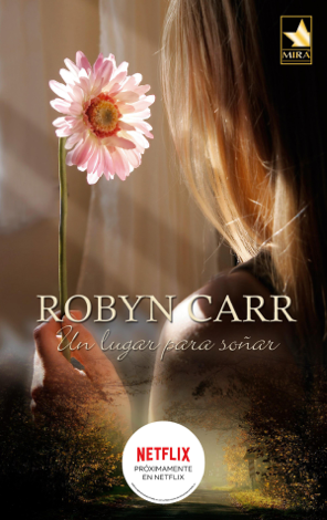 Libro Un lugar para soñar - Robyn Carr