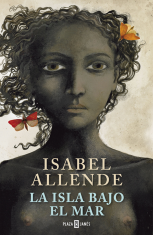 Libro La isla bajo el mar - Isabel Allende