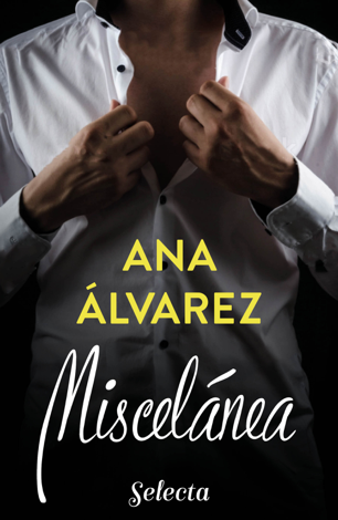 Libro Miscelánea - Ana Álvarez