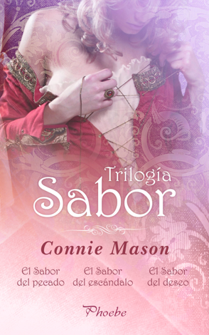 Libro Trilogía Sabor - Connie Mason