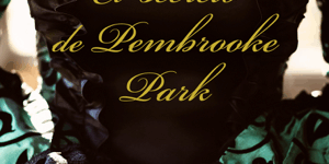 Libro El secreto de Pembrooke Park - Julie Klassen