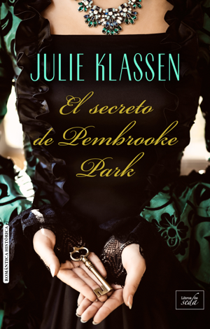 Libro El secreto de Pembrooke Park - Julie Klassen