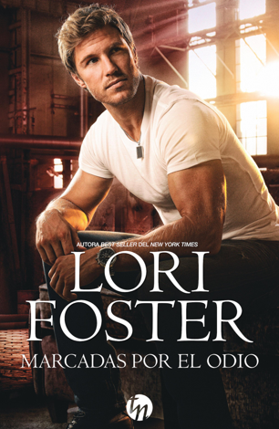 Libro Marcadas por el odio - Lori Foster