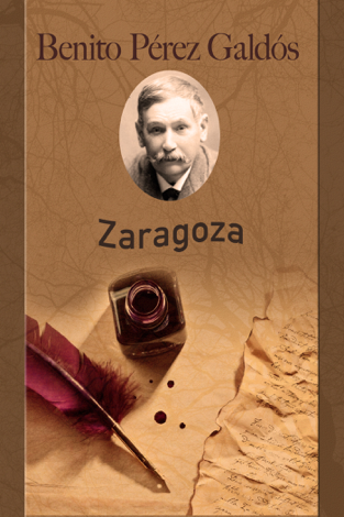 Libro Zaragoza - Benito Pérez Galdós