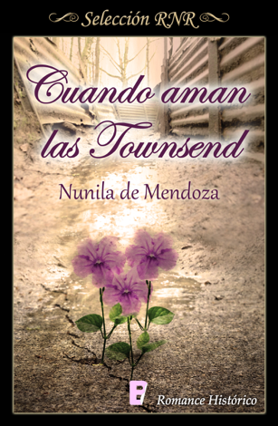 Libro Cuando aman las Townsend (Los Townsend 3) - Nunila de Mendoza