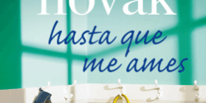Libro Hasta que me ames - Brenda Novak