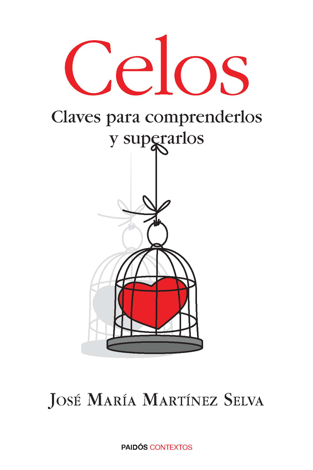 Libro Celos - José María Martínez Selva