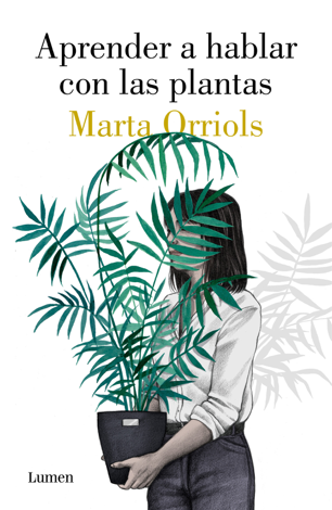 Libro Aprender a hablar con las plantas - Marta Orriols