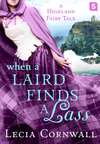 Libro When a Laird Finds a Lass - Lecia Cornwall
