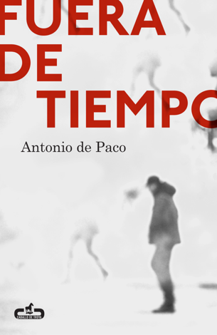 Libro Fuera de tiempo (Caballo de Troya 2015