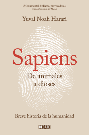 Libro Sapiens. De animales a dioses - Yuval Noah Harari