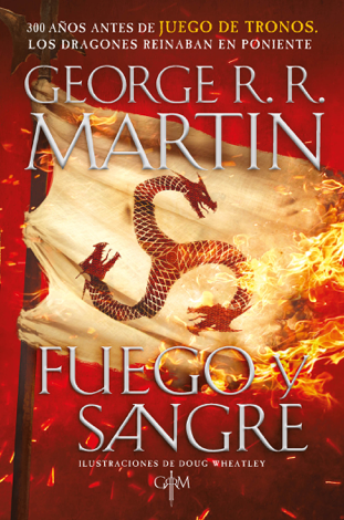 Libro Fuego y Sangre (Canción de hielo y fuego) - George R.R. Martin
