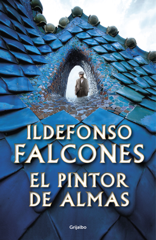 Libro El pintor de almas - Ildefonso Falcones