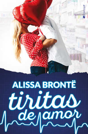 Libro Tiritas de amor - Alissa Brontë