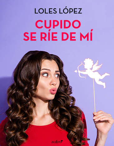 Libro Cupido se ríe de mí - Loles Lopez