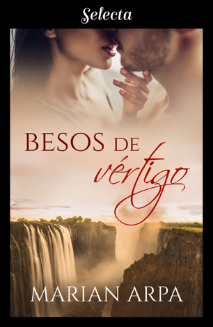 Libro Besos de vértigo (Te quiero 2) - Marian Arpa