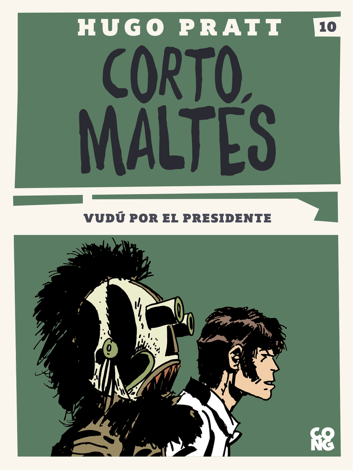 Libro Corto Maltés - Vudú por el presidente - Hugo Pratt
